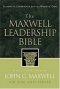 The Maxwell Leadership Bible Developing Leaders From The Word Of God
