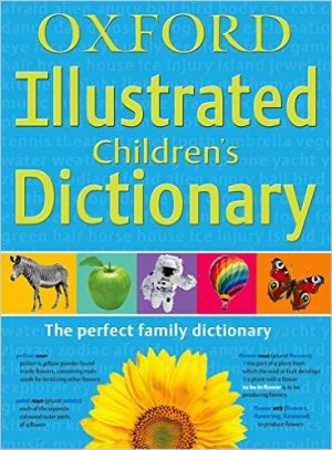 OXFORD ILLUSTRATED CHILDREN DICTIONARY