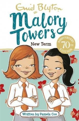 MALORY TOWERS: NEW TERM
