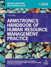 ARMSTRONG'S HANDBOOK OF HUMAN  RESOURCE MANAGEMENT PRACTICE