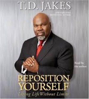 Reposition Yourself: Living Life Without Limits