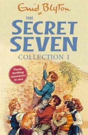 THE SECRET SEVEN COLLECTION 1 (BOOKS 1 - 3)