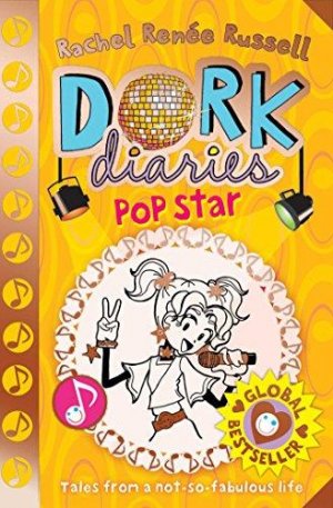 DORK DIARIES : POP STAR