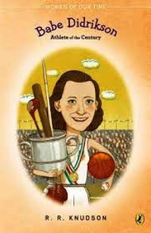 Babe Didrikson: Athlete of the Century
