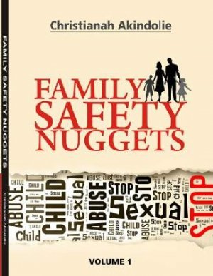 FAMILY SAFETY NUGGETS VOL1