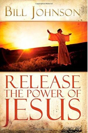 RELEASE THE POWER OF JESUS