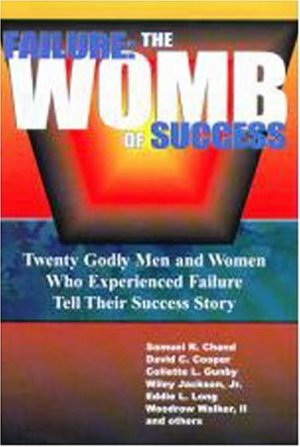 Failure: The Womb Of Success