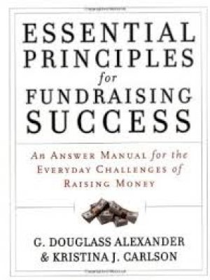ESSENTIAL PRINCIPLES FOR FUNDRAISING SUCCESS, HARD COVER