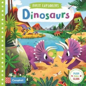 FIRST EXPLORERS: DINOSAURS