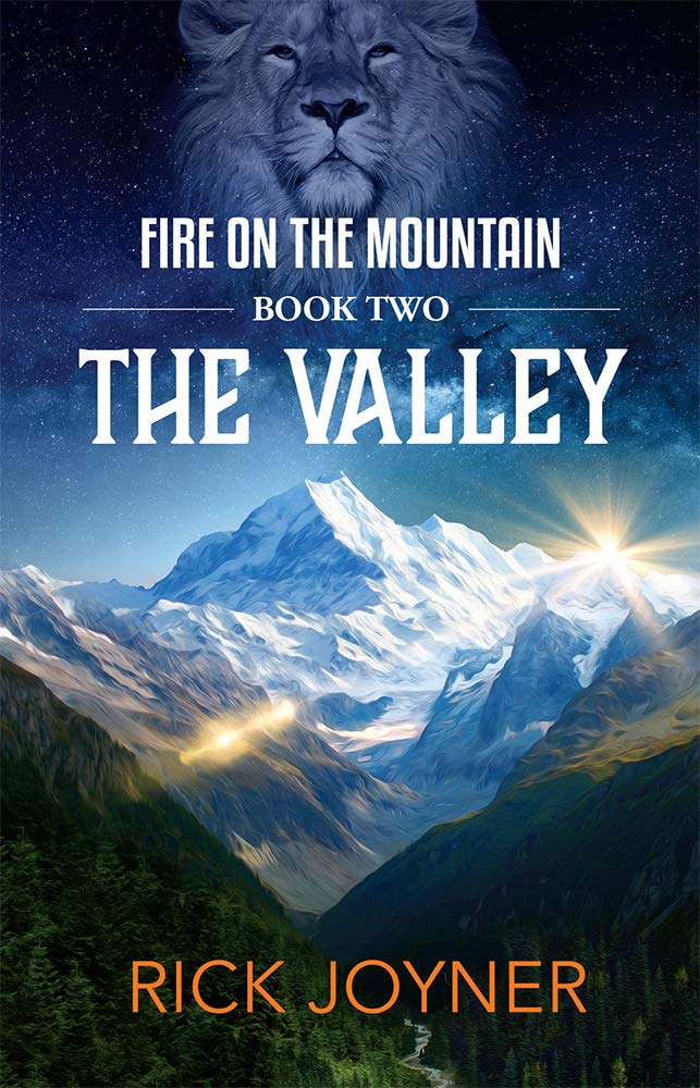 FIRE ON THE MOUNTAIN BOOK TWO: THE VALLEY