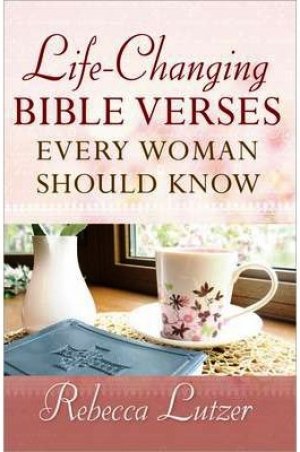 Life-changing Bible Verses Every Woman Should Know