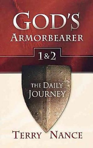 GOD'S ARMORBEARER 1&2: THE DAILY JOURNEY