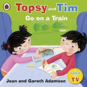Topsy and Tim: Go On A Train