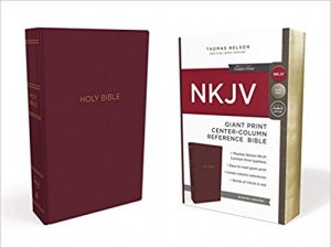 NKJV Comfort Print Reference Bible, Center Column, Giant Print, Leather-Look, Burgundy
