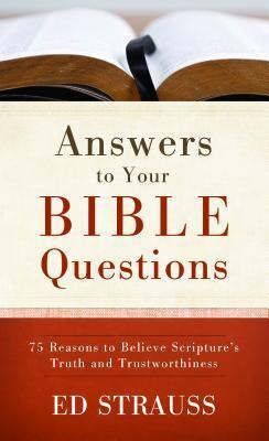 ANSWERS TO YOUR BIBLE QUESTIONS