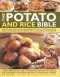 THE POTATO AND RICE BIBLE