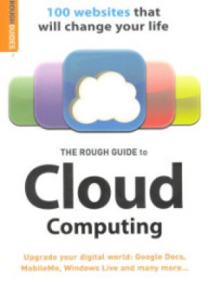 THE ROUGH GUIDE TO CLOUD COMPUTING