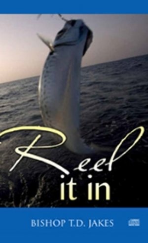 REEL IT IN