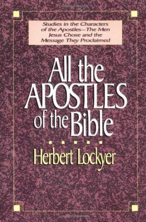 All the Apostles of the Bible
