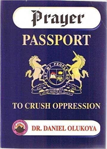 PRAYER PASSPORT TO CRUSH OPPRESSION