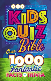 KIDS QUIZ BIBLE: OVER 1000 FANTASTIC FACTS AND TRIVIA