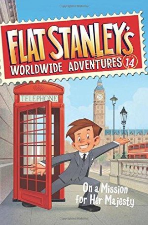 WORLD WIDE ADVENTURE : ON A MISSION FOR HER MAJESTTY