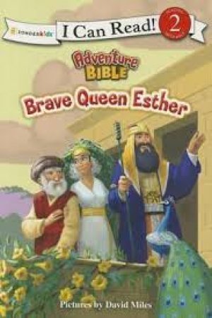 I CAN READ! - BRAVE QUEEN ESTHER
