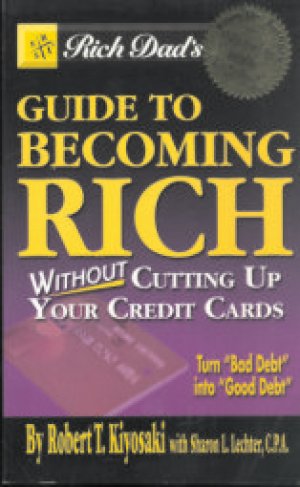 RICH DAD'S GUIDE TO BECOMING RICH, PAPER COVER