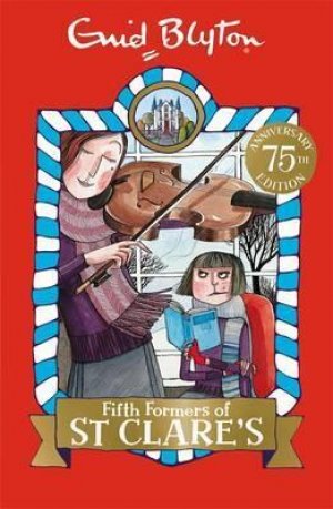 FIFTH FORMERS F ST CLARE'S