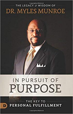IN PURSUIT OF PURPOSE-PAPER COVER
