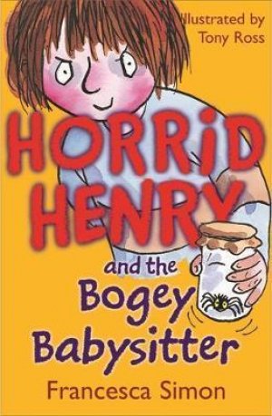 HORRID HENRY-THE BOGEY BABYSITTER P/C