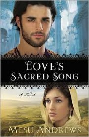 Love's Sacred Song: A Novel