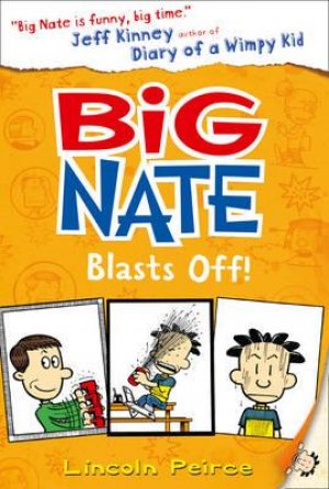 BIG NATE: BLASTS OFF