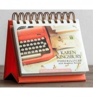 Karen Kingsbury POSSIBILITIES with daughter Kelsey