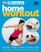 15 MINUTE HOME WORKOUT WITH DVD