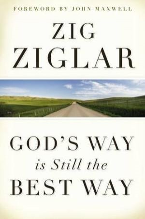 GOD'S WAY/STILL THE BEST WAY