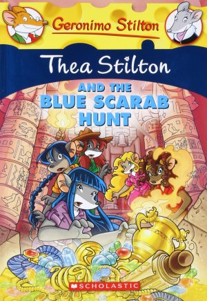 THEA STILTON AND THE BLUE SCRAB HUNT