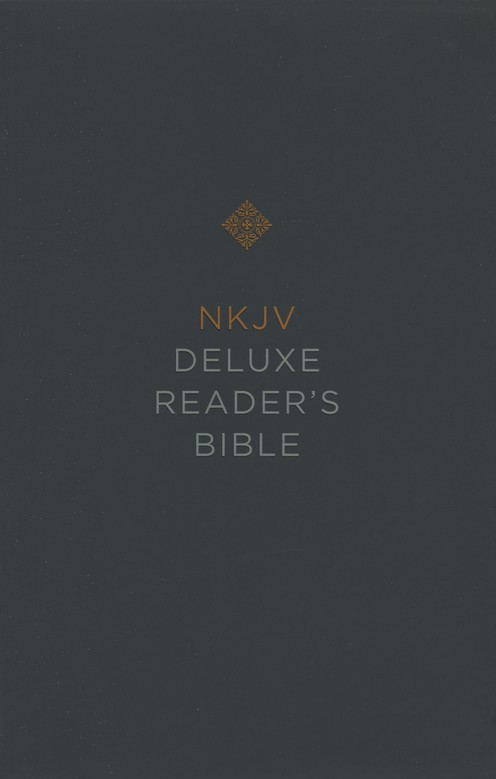 NKJV DELUXE READER'S BIBLE