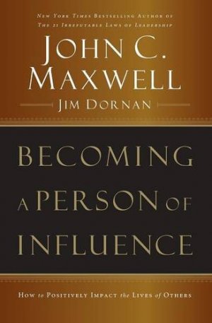 BECOMING A PERSON OF INFLUENCE