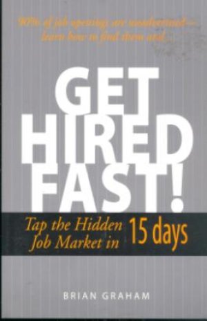 GET HIRED FAST, PAPER COVER