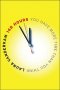 168 Hours: You Have More Time Than You Think