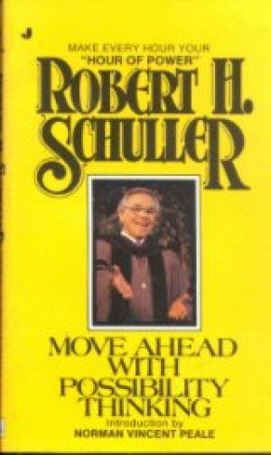 MOVE AHEAD WITH POSSIBILITY THINKING, PAPER COVER