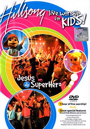 Hillsong Kids - Jesus Is My Superhero