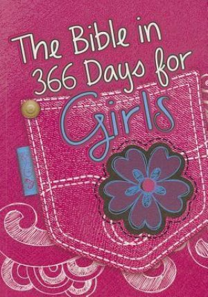 THE BIBLE IN 366 DAYS FOR GIRLS