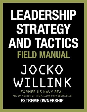 LEADERSHIP STRATEGY AND TATICS