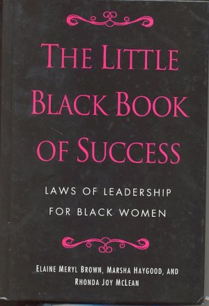 THE LITTLE BLACK BOOK OF SUCCESS