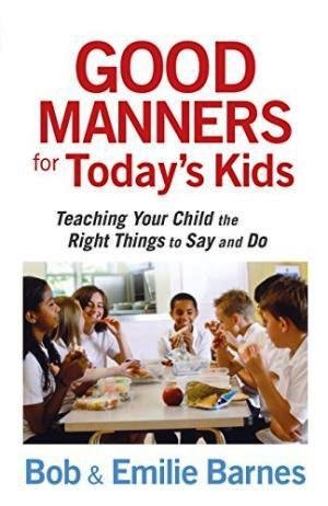 Good Manners for Today's Kids