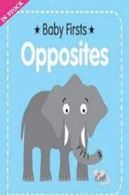 Baby first Opposites