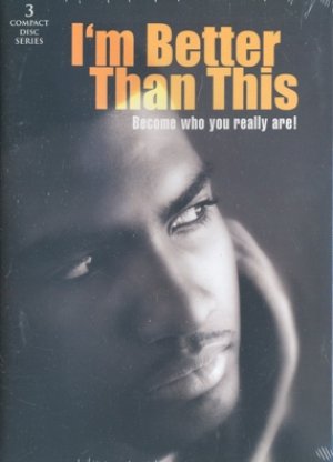 I'M BETTER THAN THIS (CD)