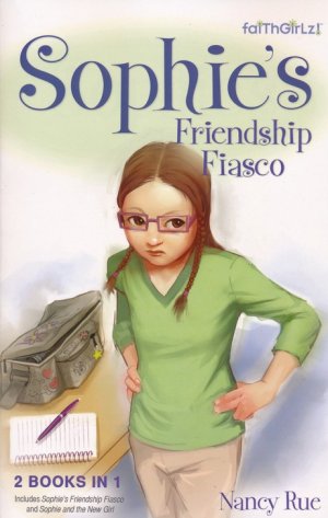 Sophie's Friendship Fiasco